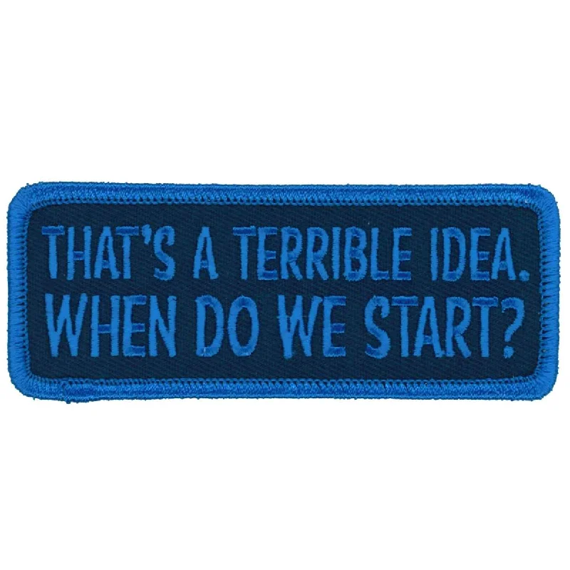 Fashionable In The Times Hot Leathers Terrible Idea 4" X 2" Patch PPL9899