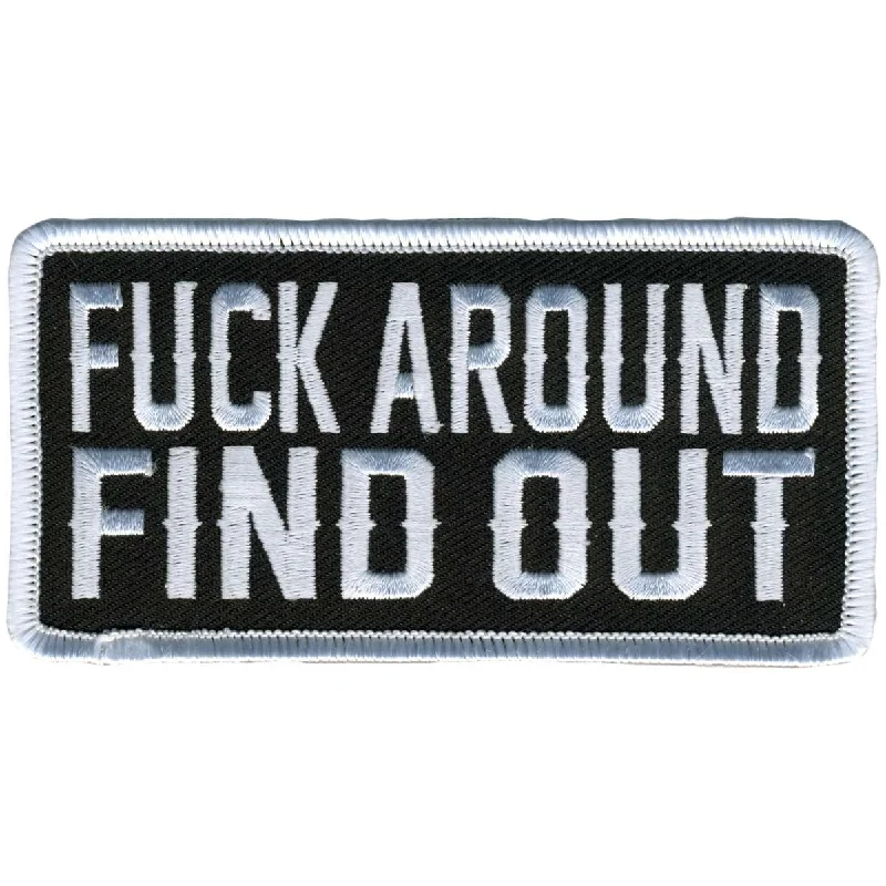 Fresh And Capable Hot Leathers Black and White F*** Around And Find Out 4" Patch PPL9904