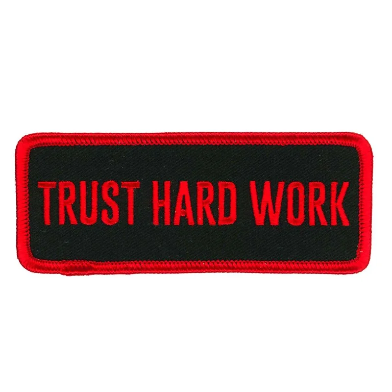 Simple Looks Hot Leathers 4" Trust Hard Work Patch PPW1079