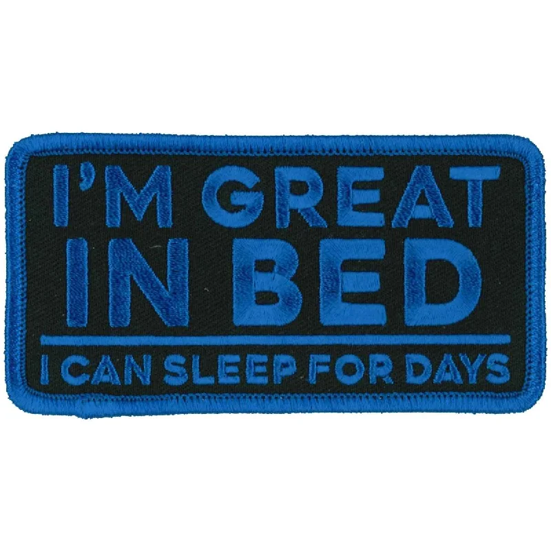 Fashion Selection Hot Leathers I'm Great In Bed 4" X 2" Patch PPL9988