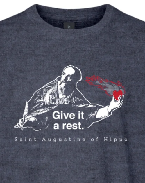 Comfortable Fashion Give It a Rest - St Augustine Youth T-Shirt