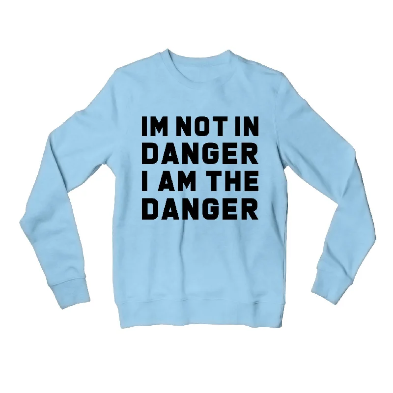 Simple Looks Breaking Bad Sweatshirt - Danger