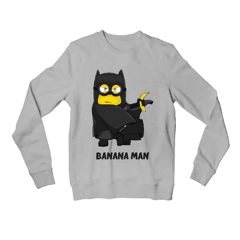 Advanced Customization Minions Sweatshirt - Banana Man
