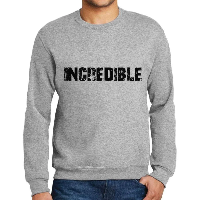 Elegant Dressing Men's Printed Graphic Sweatshirt Popular Words INCREDIBLE Grey Marl