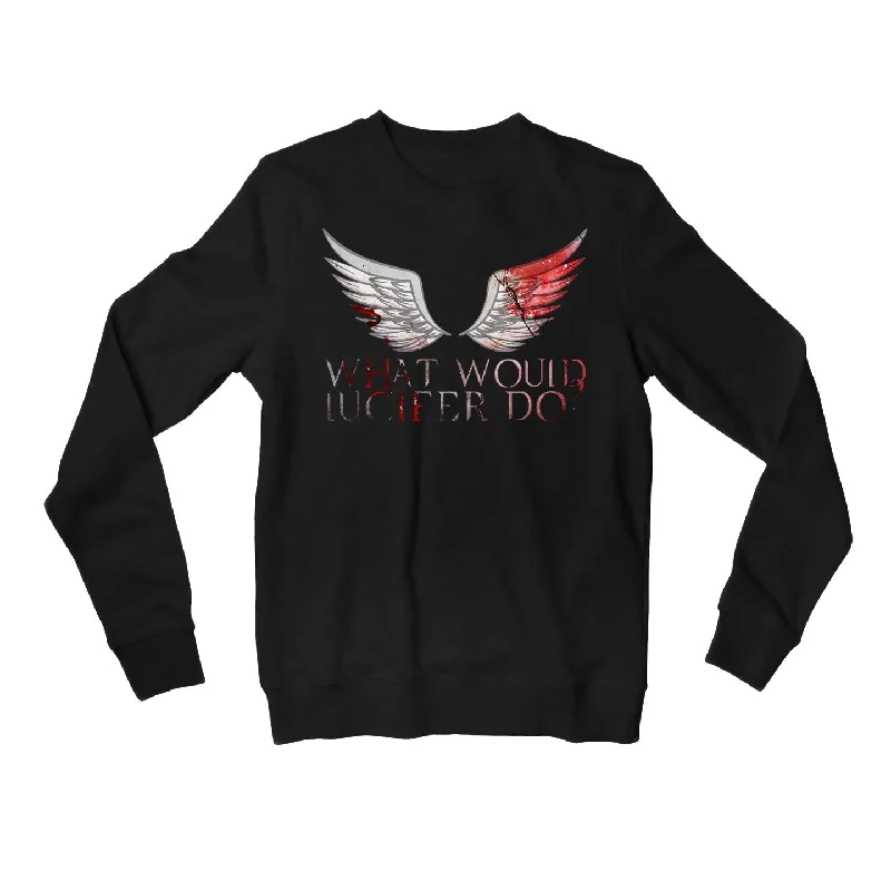 Personalized Clothing Lucifer Sweatshirt - What Would Lucifer Do?