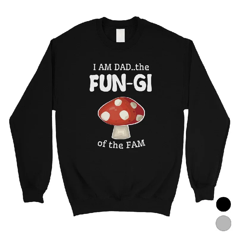 Casual And Casual Fungi Dad Mushroom Mens/Unisex Fleece Sweatshirt Silly Gift For Dad