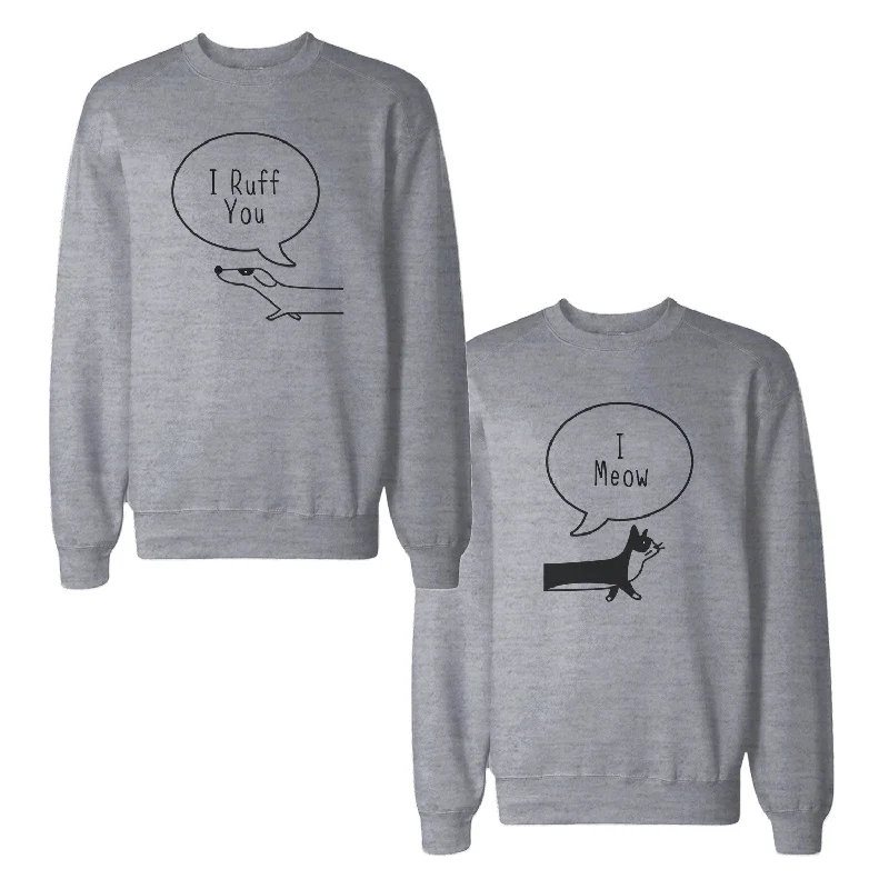 Spiritual Vitality I Ruff You Couple Sweatshirts Matching Sweat Shirts For Dog Lovers