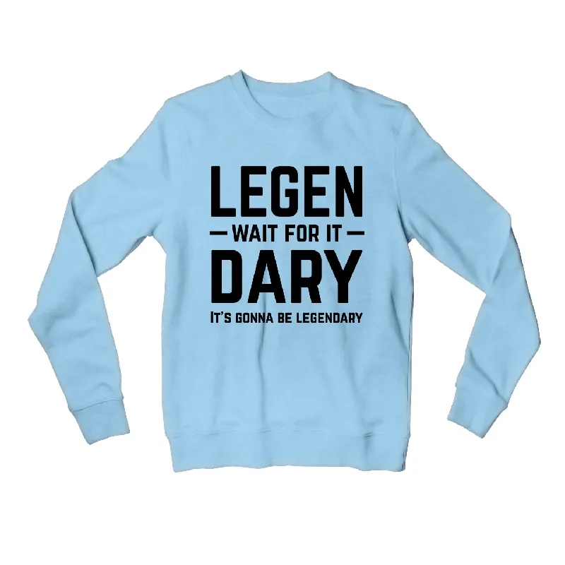 Easy Style How I Met Your Mother Sweatshirt - Legendary