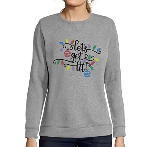 Easy Chic Wear Ultrabasic - Femme Graphique Lets Get Lit Sweatshirt Action de Grâces Xmas Cadeau Idées Tee Gris Chiné